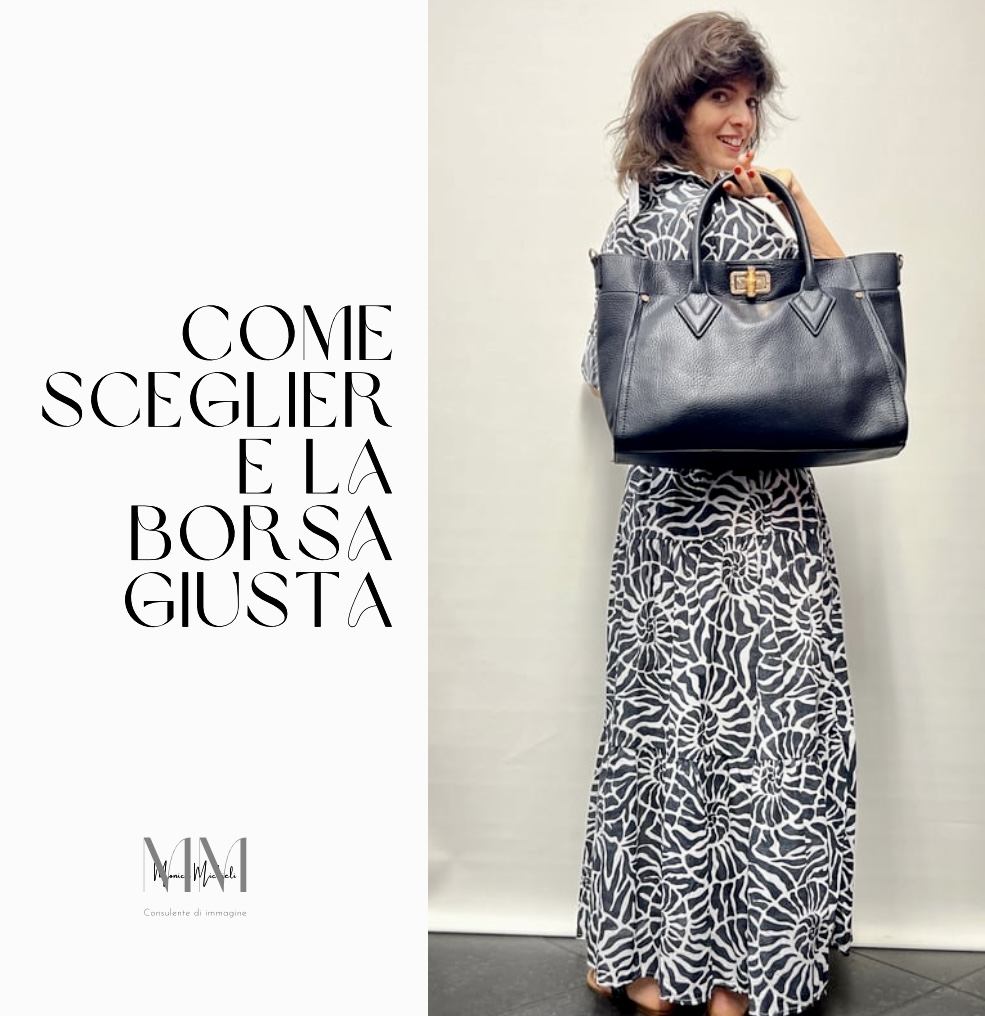 Come scegliere la borsa giusta